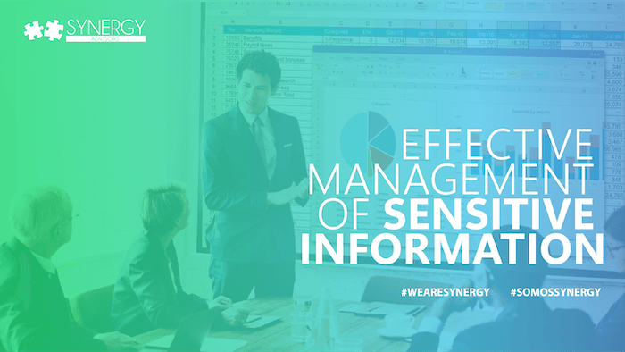 Effective management of Sensitive Information
