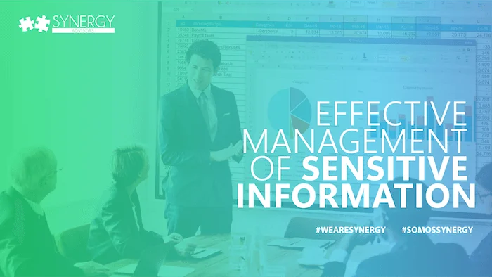 Effective management of Sensitive Information