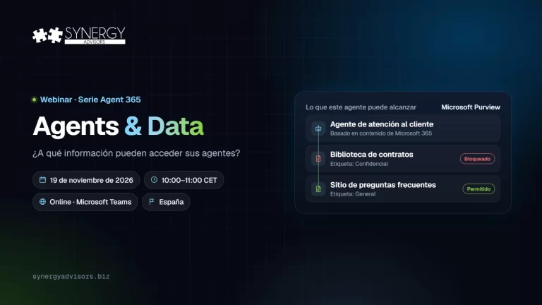 Agents & Data: ¿a qué información pueden acceder sus agentes? · Synergy Advisors, 19 de noviembre de 2026 · España