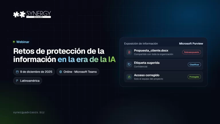 Retos de protección de la información en la era de la IA · Synergy Advisors, 9 de diciembre de 2025 · Latinoamérica