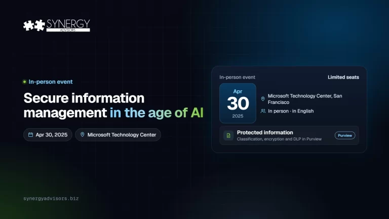 Secure information management in the age of AI · Synergy Advisors, Apr 30, 2025