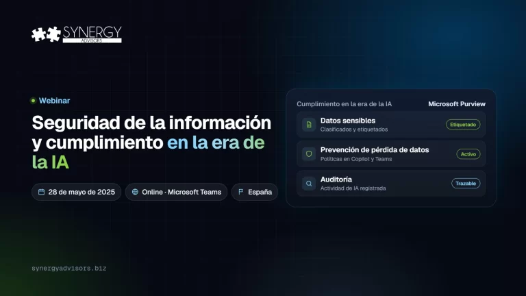 Seguridad de la información y cumplimiento en la era de la IA · Synergy Advisors, 28 de mayo de 2025 · España